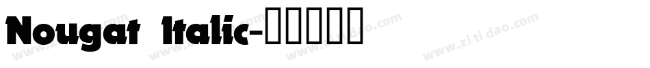 Nougat Italic字体转换